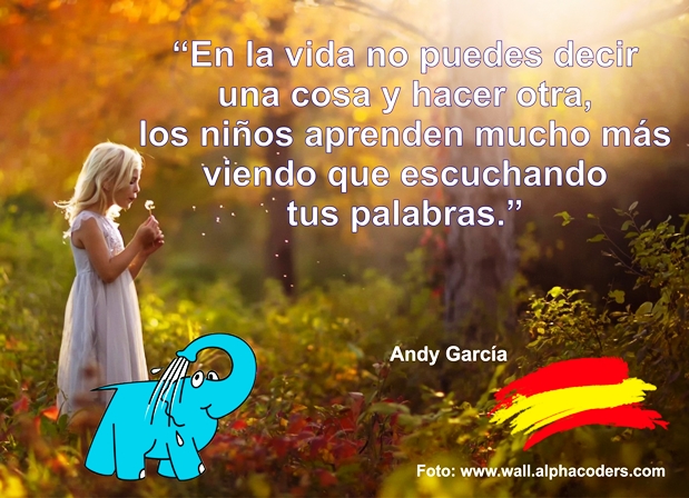 Una Enseñanza de Andy García sobre La Coherencia, en La Frase del Día del Centro de lavado de coches Elefante Azul de Avilés